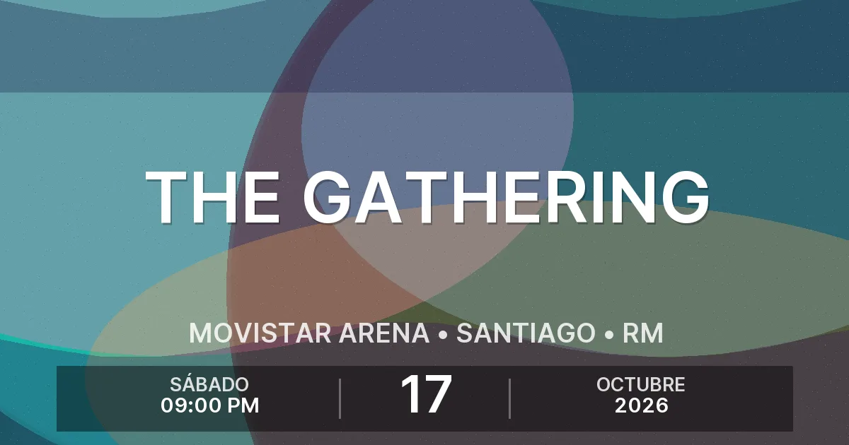 Afiche del evento: The Gathering
