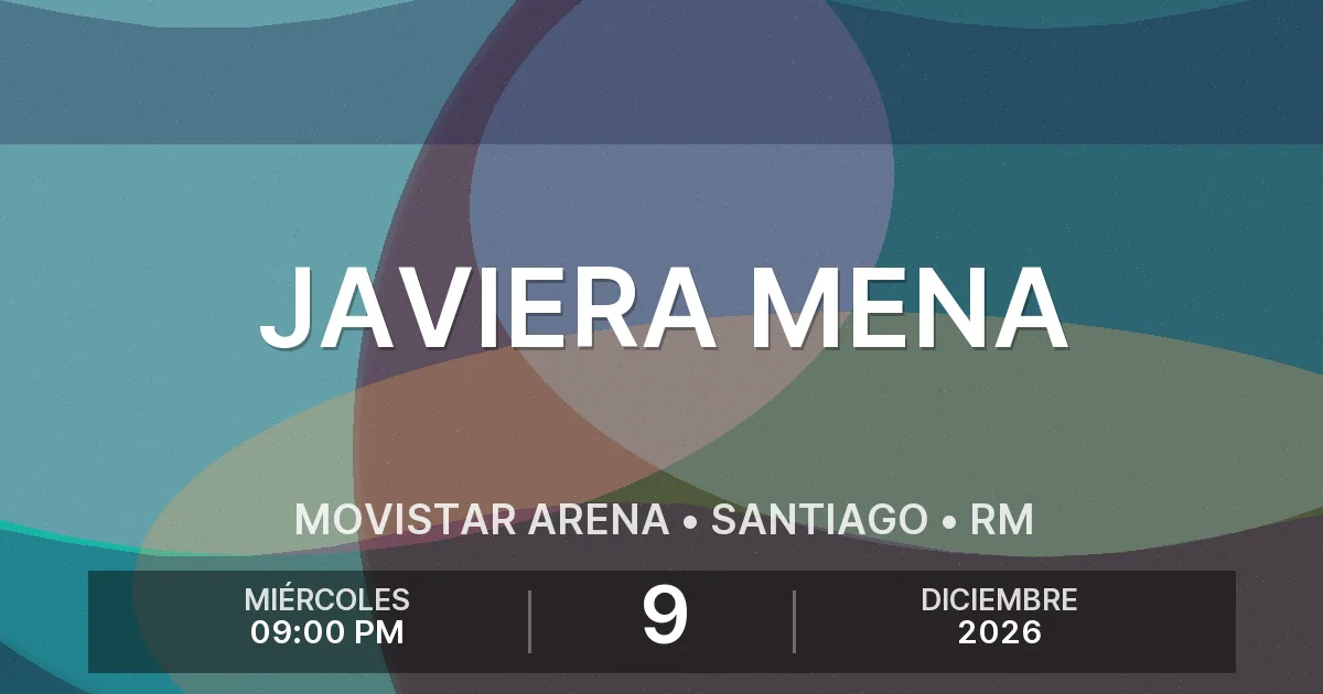 Afiche del evento: Javiera Mena