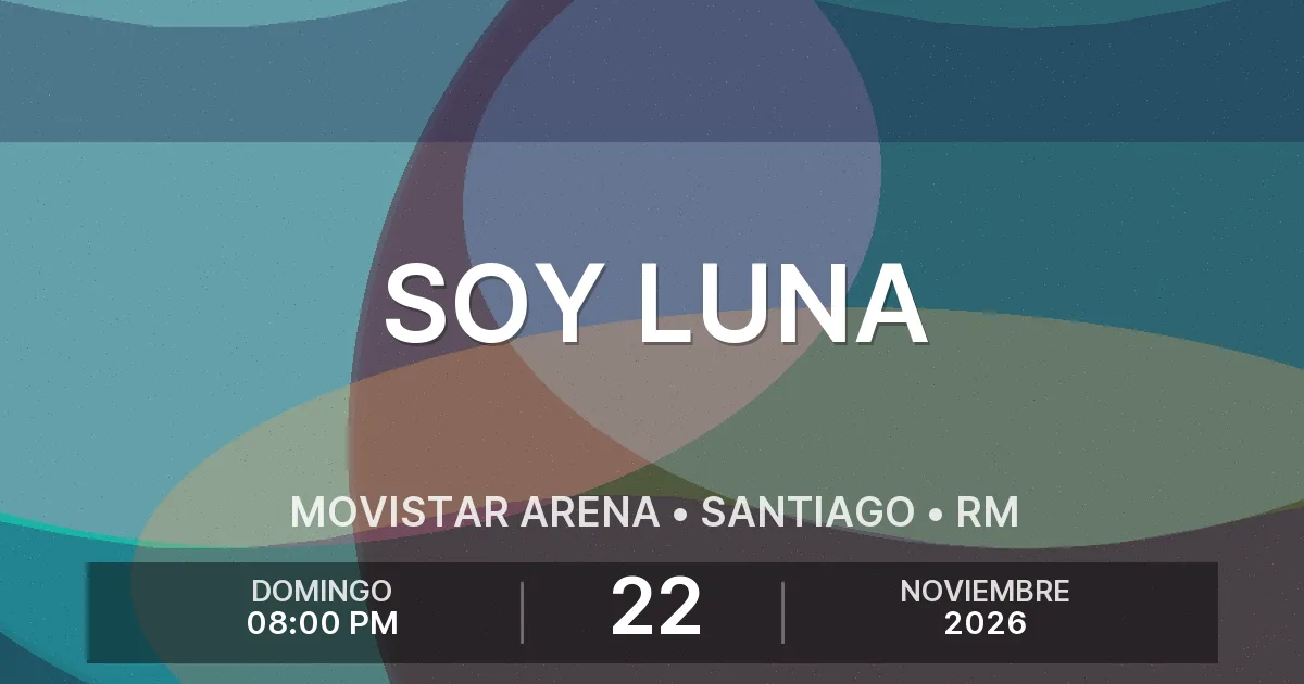 Afiche del evento: Soy Luna