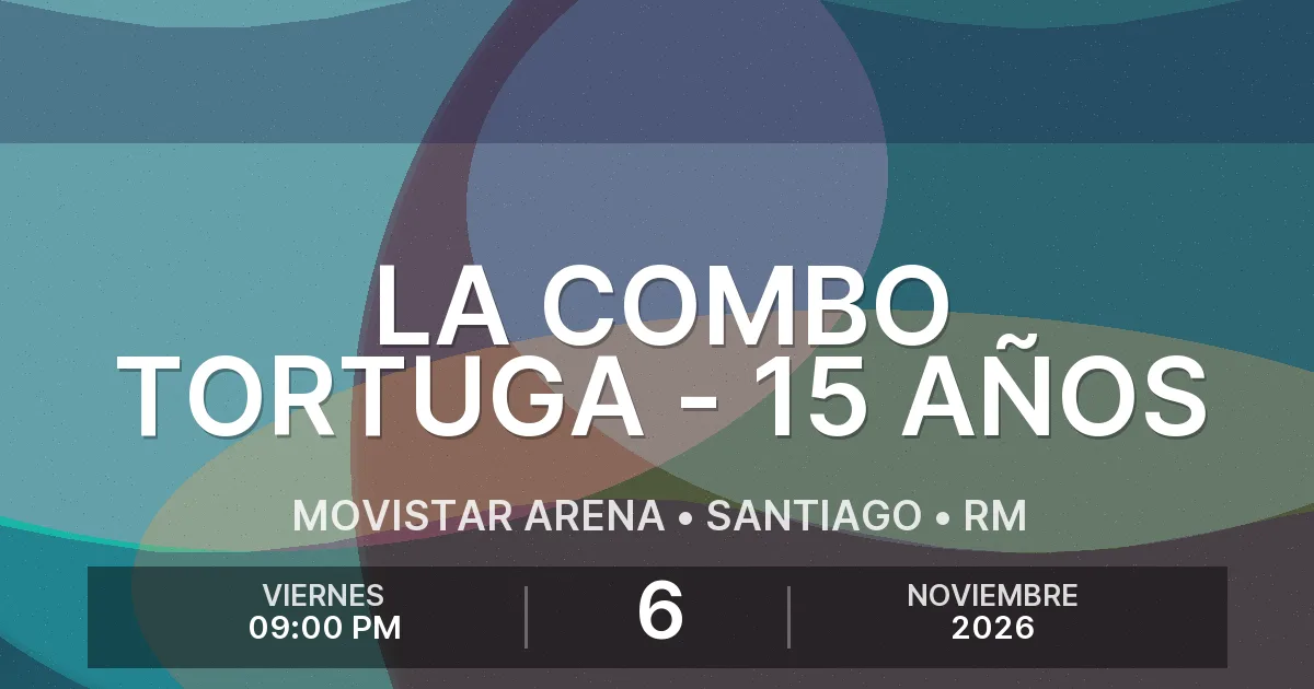 Afiche del evento: La Combo Tortuga - 15 años