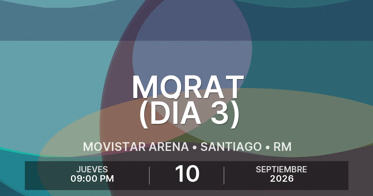 Afiche del evento: Morat (Día 3)