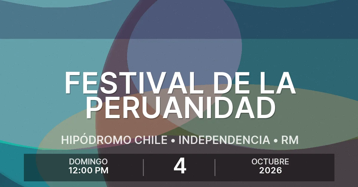 Afiche del evento: Festival de la peruanidad