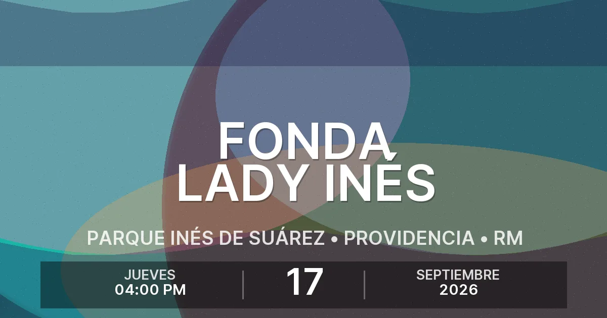 Afiche del evento: Fonda Lady Inés