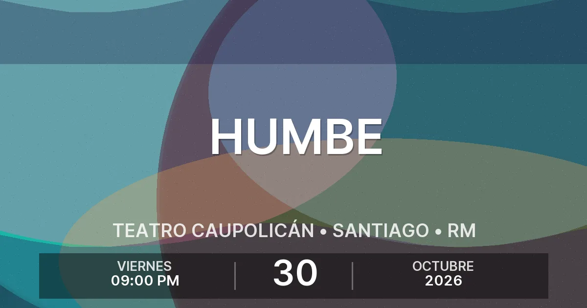 Afiche del evento: Humbe